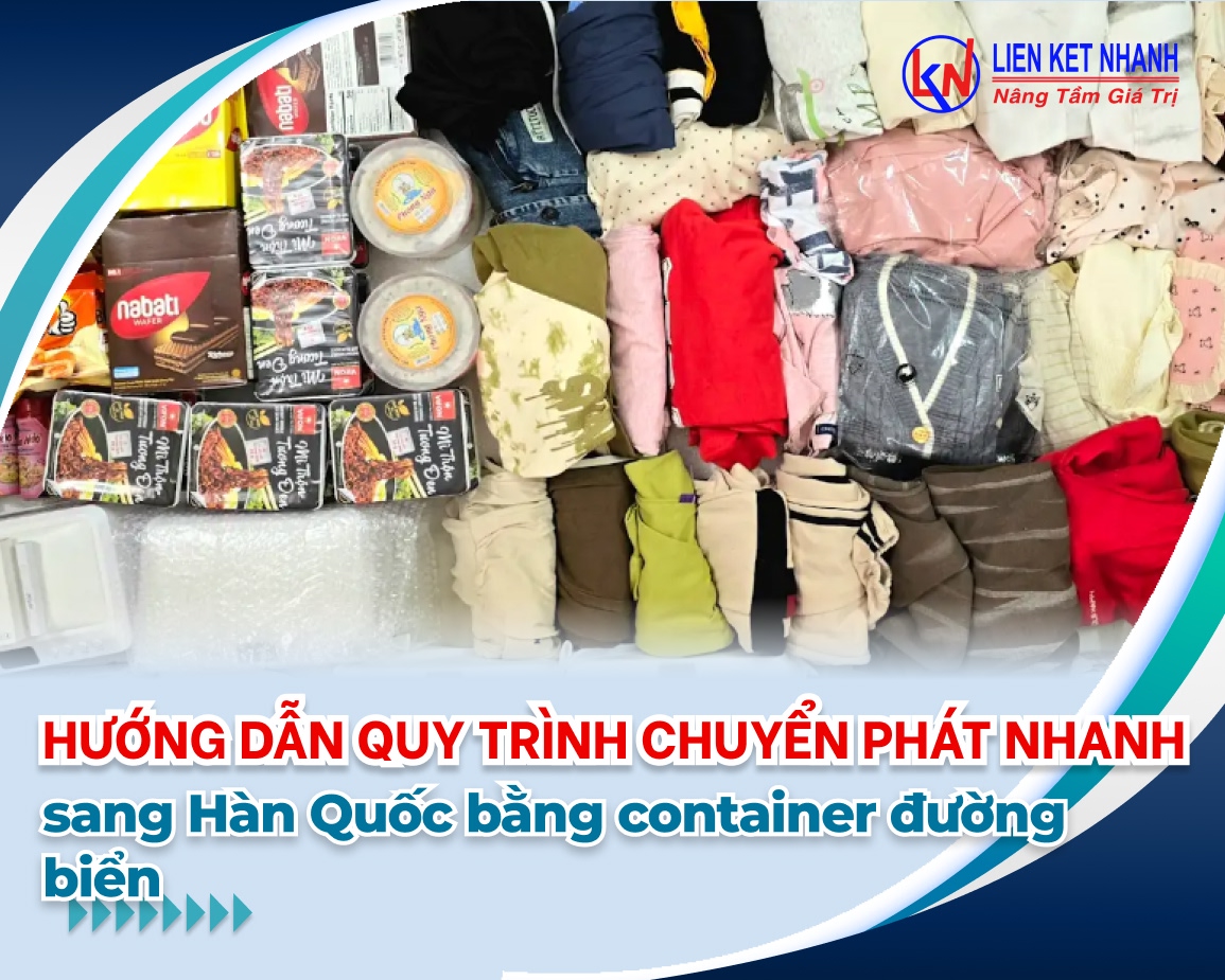 Hướng dẫn quy trình chuyển phát nhanh sang Hàn Quốc bằng container đường biển