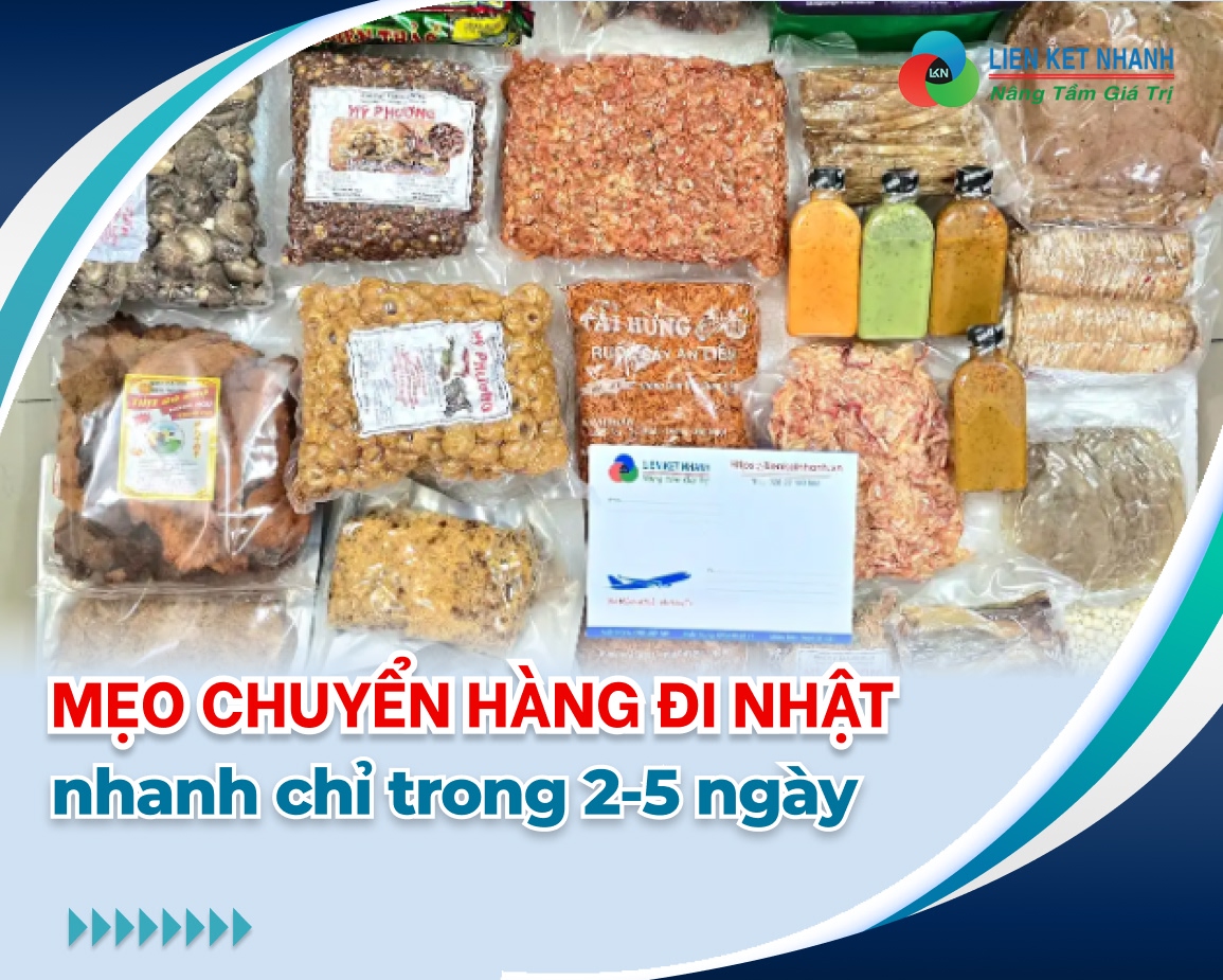 Mẹo chuyển hàng đi Nhật nhanh chỉ trong 2-5 ngày